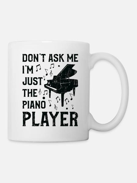 Nie pytaj mnie, jestem tylko pianistą - Kubek - biały