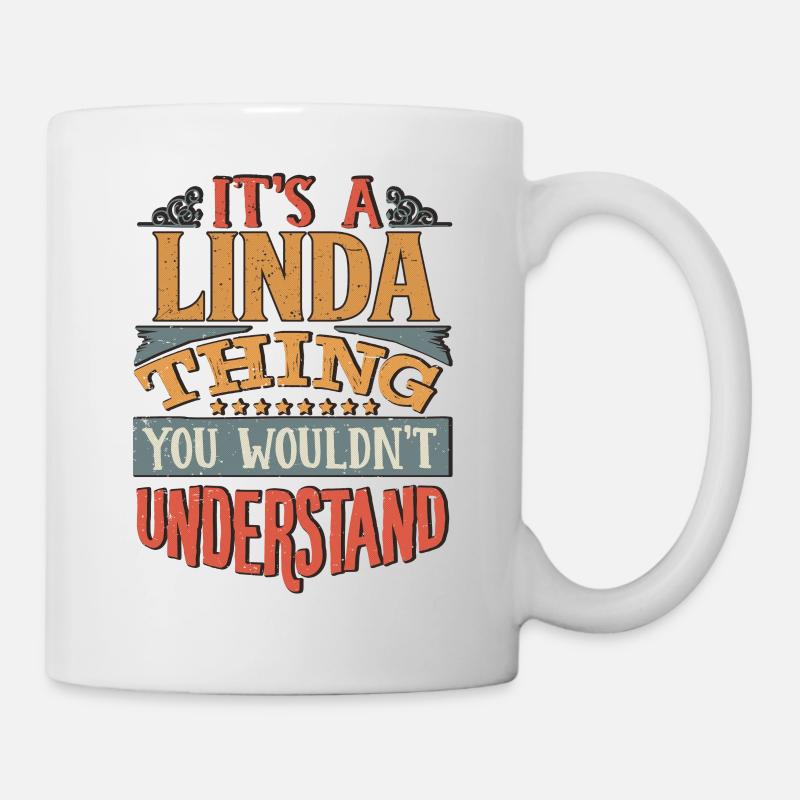 C’est une chose linda que vous ne comprendriez pas - Linda - Mug blanc - blanc