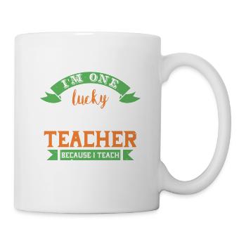 I'm One Lucky Teacher Because I Teach You - Tasse - Weiß - Rechts