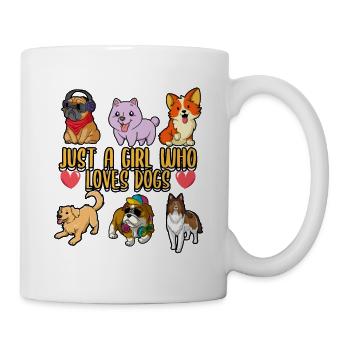 Funny Just A Girl Who Loves Dogs Dog Lover Trainer - Tasse - Weiß - Rechts