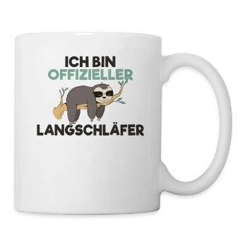 ich bin offizieller Langschläfer Geschenk - Tasse - Weiß - Rechts