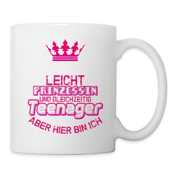 Prinzessing und Teenager Design - Tasse - Weiß - Rechts
