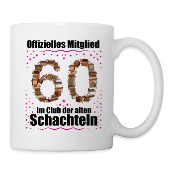 60. Geburtstag Geschenk Frauen lustig 60 Jahre - Tasse - Weiß - Rechts