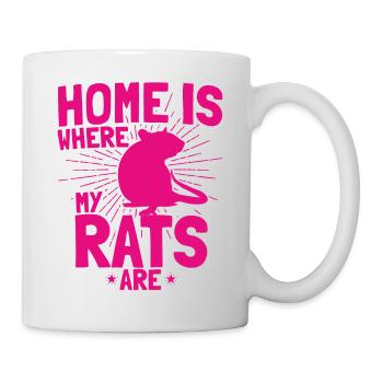 Home Is Where My Rats Are Lustiger Ratten Spruch - Tasse - Weiß - Rechts