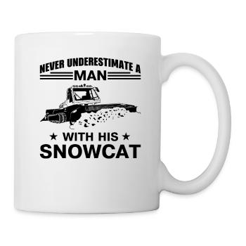 Never underestimate a man with his snowcat - Tasse - Weiß - Rechts