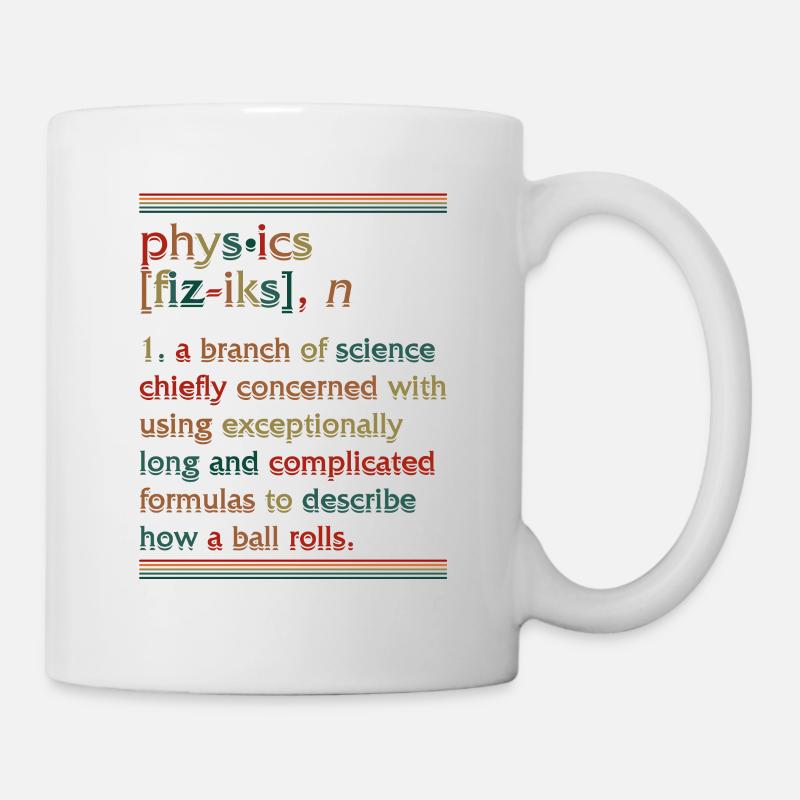 Physik Definition Tasse, Physik Kaffeebecher, - Tasse - Weiß