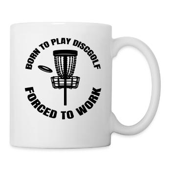 Discgolf Discgolfspieler lustige Spruch Discgolfer - Tasse - Weiß - Rechts