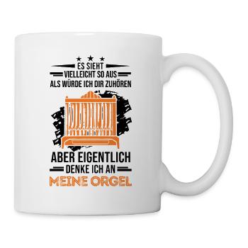 Orgel Spruch Pfeifenorgel Organist - Tasse - Weiß - Rechts