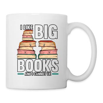 Funny I Like Big Books And I Cannot Lie Reading - Mug - white - Right
