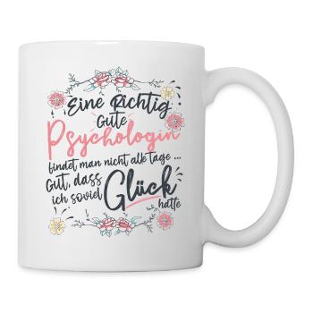 Psychologin Psychotherapeutin - Tasse - Weiß - Rechts
