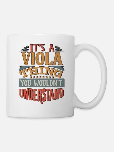 It's A Viola Thing You Wouldnt Understand - Viola - Mug - white