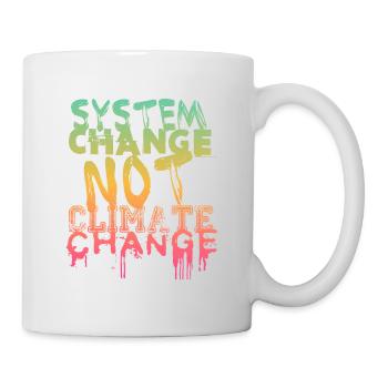 System Change - not Climate Change - Mug - white - Right