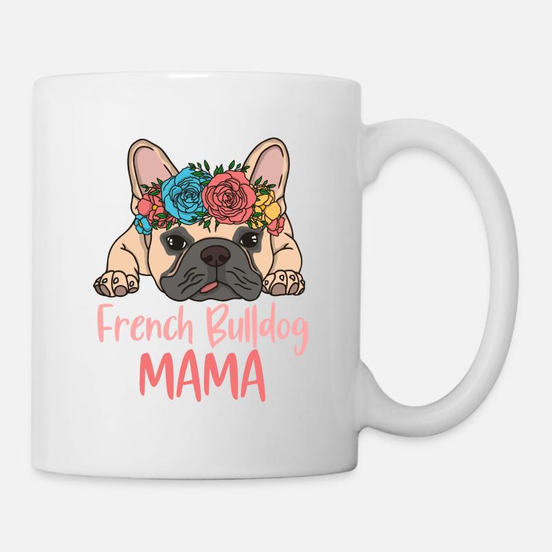 FRENCHIE MAMA - Tasse - Weiß