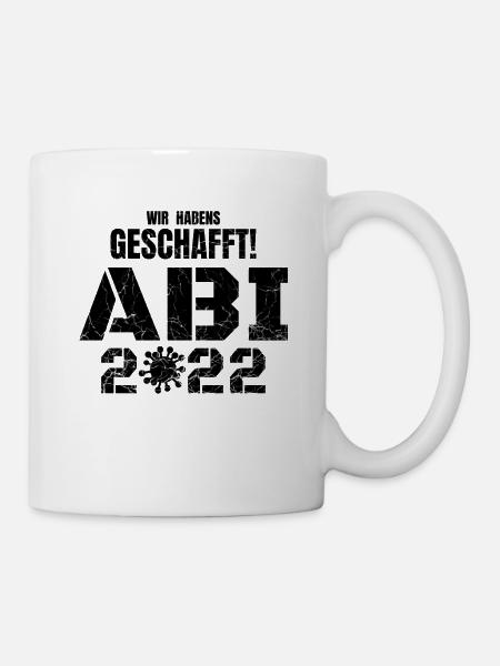Wir haben's geschafft Abi 2022 - Abitur 2022 - Tasse - Weiß