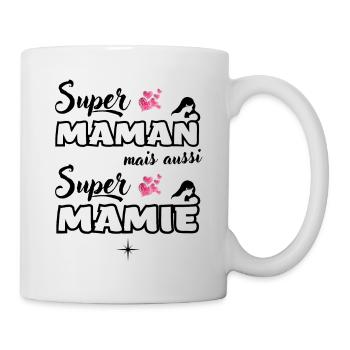 Super maman et super mamie Cadeau grand-mère mamy - Mug blanc - blanc - Droite