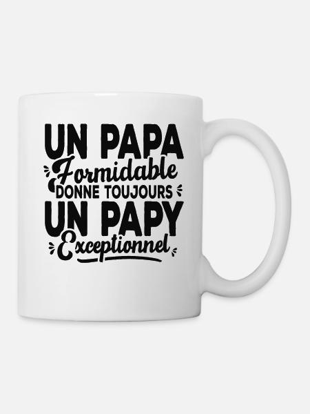 Un Papa Formidable Donne Un Papy Exceptionnel - Mug blanc - blanc