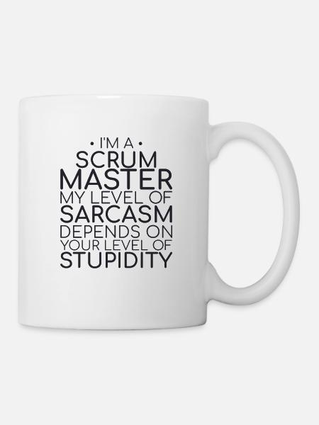 "Scrum Master Sarcasm | "Scrum Master"" - Tasse - Weiß