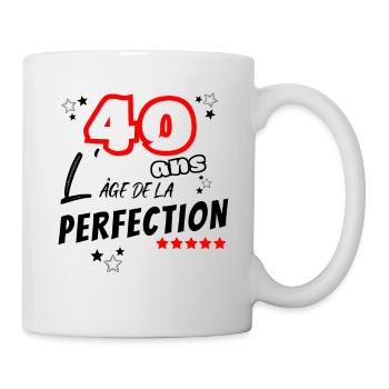 Humour Anniversaire 40 ans l'âge de la perfection - Mug blanc - blanc - Droite