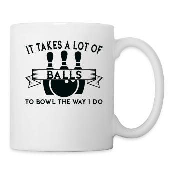 Pour le bowling, vous avez besoin de beaucoup de balles - Mug blanc - blanc - Droite