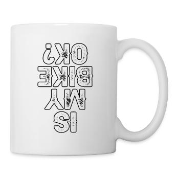 Funny Is My Bike Ok Mountain Biking Lover Cyclist - Tasse - Weiß - Rechts