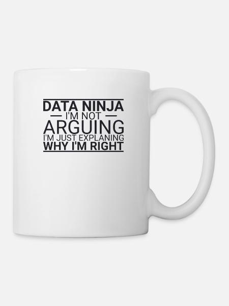 "Data Ninja Arguing | Data Science" - Tasse - Weiß