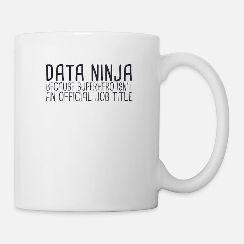"Data Ninja Superhero | Data Science" - Tasse - Weiß
