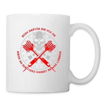 Beim Darten bin ich ok, aber an der Theke kannst - Tasse - Weiß - Rechts