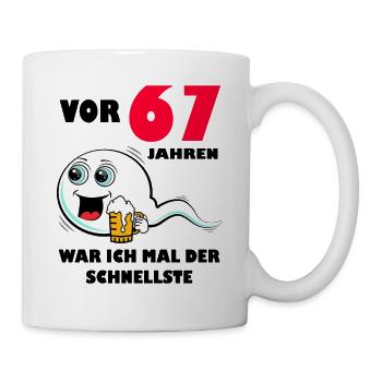 67. Geburtstag lustig 67.Ehrentag 67. Jubiläum - Tasse - Weiß - Rechts