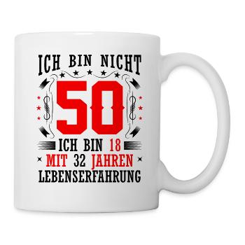 50 Geburtstag Geschenk lustig 50. Jubiläum Humor - Tasse - Weiß - Rechts