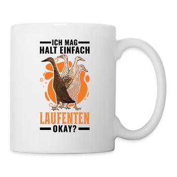 Ich mag halt einfach Laufenten okay - Tasse - Weiß - Rechts