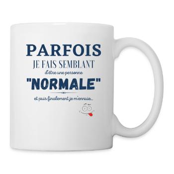 Phrase Drôle, humour femme déjantée folle - Mug blanc - blanc - Droite