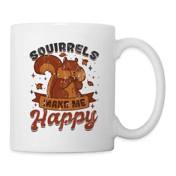 Squirrel Make Me Happy Ladies Squirrel - Mug - white - Right