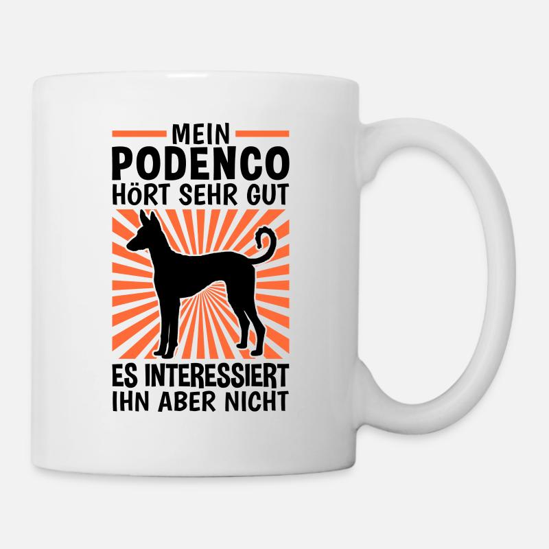 Podenco Ibicenco hört gut Ibizan Hound - Tasse - Weiß