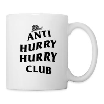 ANTI HURRY HURRY CLUB SNAIL EDITION - Mug - white - Right