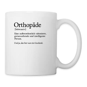 Orthopäde Gutaussehend Orthopädie - Tasse - Weiß - Rechts