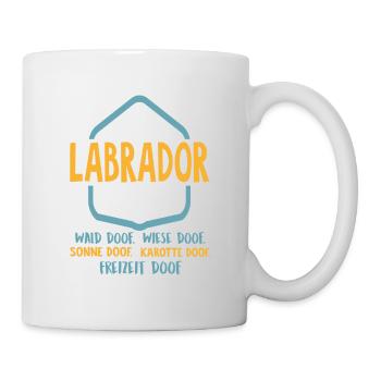 Ohne Labrador ist alles doof Mein Hund Liebe - Tasse - Weiß - Rechts