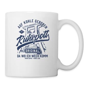 Ruhrpott Original - Auf Kohle geboren - Tasse - Weiß - Rechts