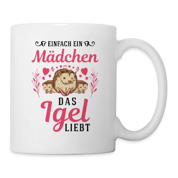 Einfach ein Mädchen das Igel liebt Stacheligel - Tasse - Weiß - Rechts