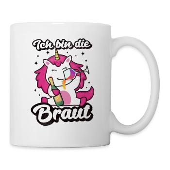 Ich bin die Braut Einhorn JGA Hochzeit Junggeselle - Tasse - Weiß - Rechts