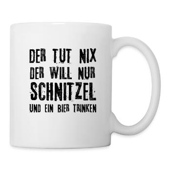 Schnitzel I Der tut nix der will nur Schnitzel und - Tasse - Weiß - Rechts