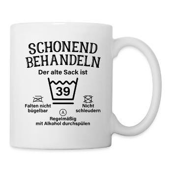 Schonend Behandeln 39. Geburtstag Der Alte Sack 39 - Tasse - Weiß - Rechts