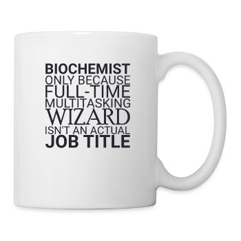 "Biochemist Wizard | Biochemie" - Tasse - Weiß - Rechts