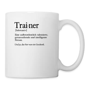 Trainer Coach Sportlehrer Fitnesstrainer - Tasse - Weiß - Rechts