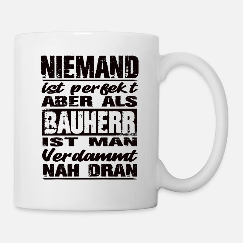 Bauherr - Tasse - Weiß
