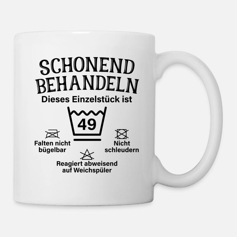 Schonend Behandeln 49. Geburtstag Einzelstück 49 - Tasse - Weiß