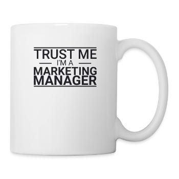 "Marketing Manager Trust | Marketing" - Mug - white - Right