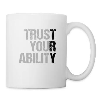 trust your ability - Motivation - Mug - white - Right