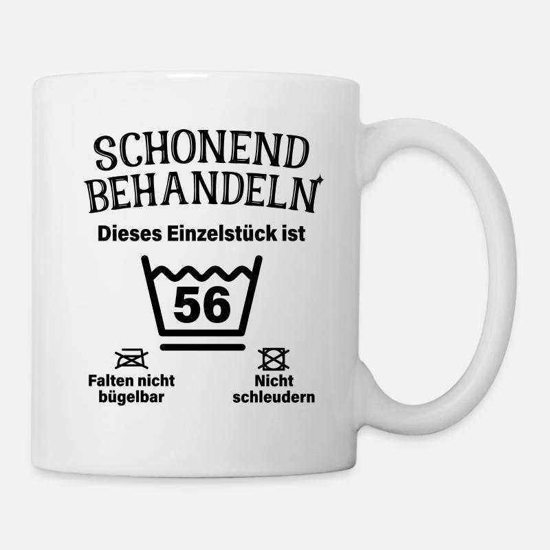 Schonend Behandeln 56. Geburtstag Einzelstück 56 - Tasse - Weiß