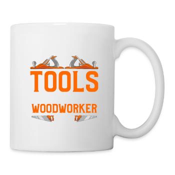 I Have Enough Tools Said No Woodworker Ever - Mug - white - Right