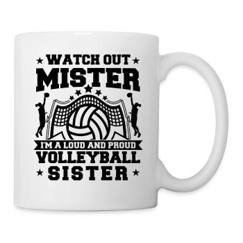 I'm A Loud And Proud Volleyball Sister - Tasse - Weiß - Rechts